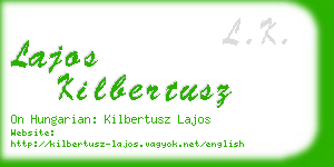 lajos kilbertusz business card